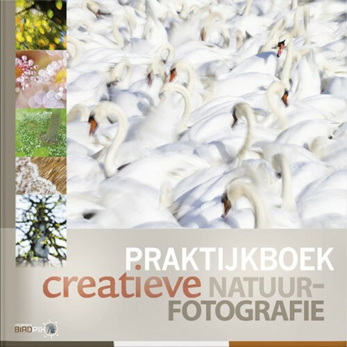 Nederpix Praktijkboek Creatieve Natuur Fotografie