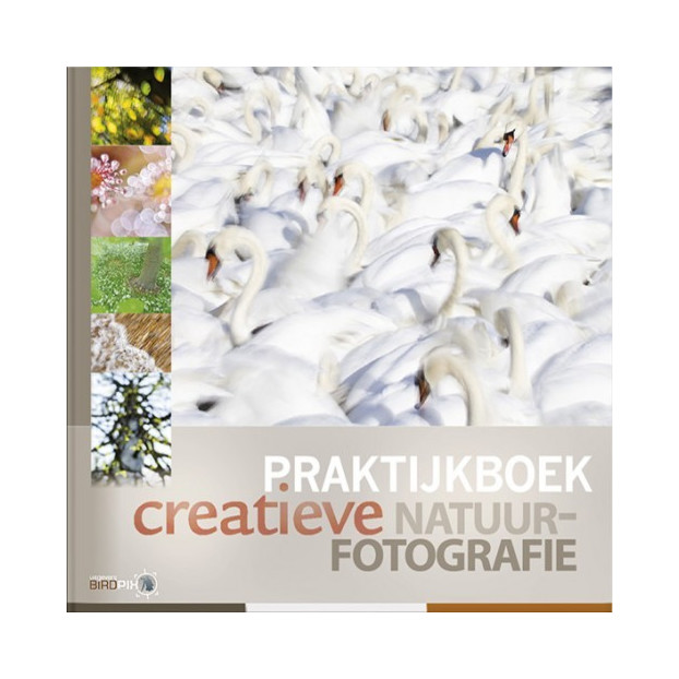 Nederpix Praktijkboek Creatieve Natuur Fotografie
