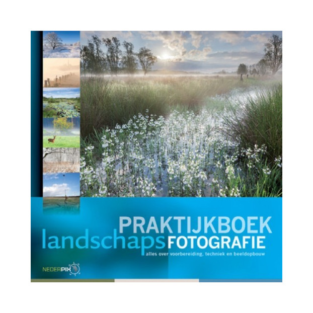 Nederpix Praktijkboek Landschaps Fotografie