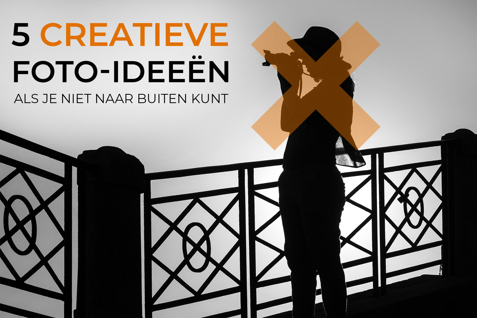 5 creatieve foto-ideeën als je niet naar buiten kunt